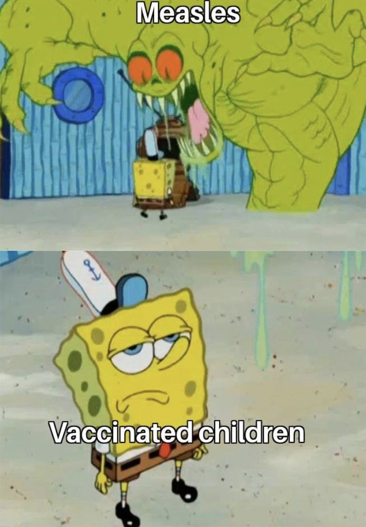 science meme - spongebob scare meme - Measles Vaccinated children