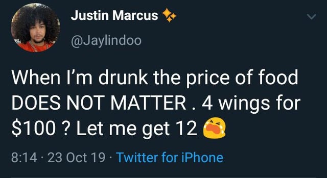 windows 8 - Justin Marcus When I'm drunk the price of food Does Not Matter. 4 wings for $100 ? Let me get 120 23 Oct 19 Twitter for iPhone