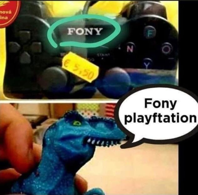 fony meme dinosaur - nov ina Fony Fony Fony playftation