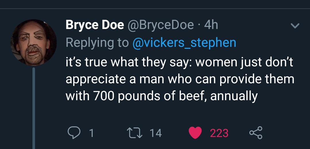rant - lyrics - Bryce Doe 4h it's true what they say women just don't appreciate a man who can provide them with 700 pounds of beef, annually o 22 14 223 8