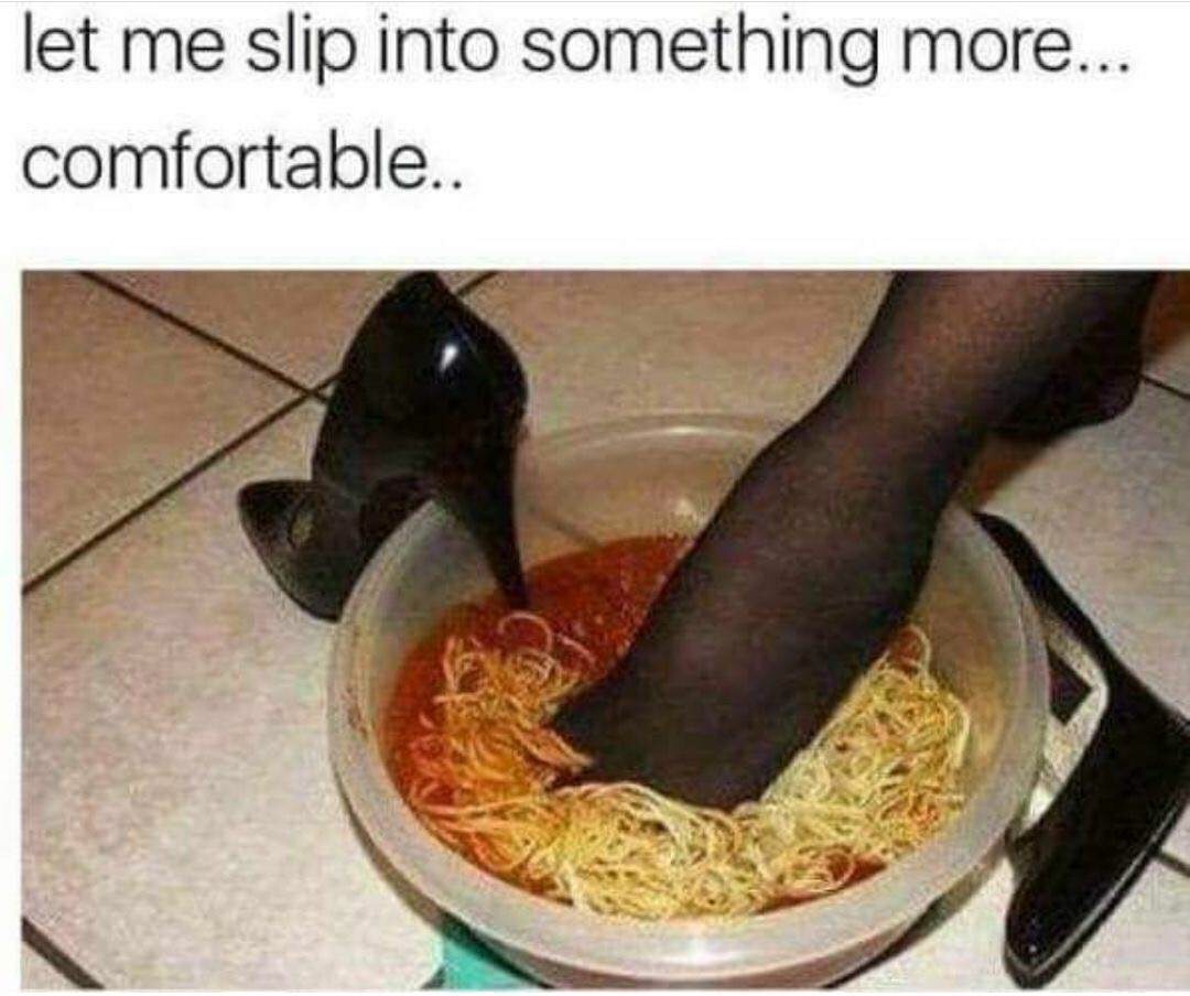 let me slip into something more spaghetti - let me slip into something more... comfortable..