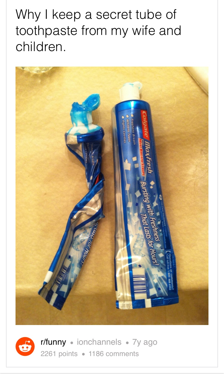 scrunched toothpaste - Questions or Call tollfree 1800 468 6502 Colgate Maxfresh Mivi Breath Strips Bursung freshens Breath whitens Teeth Fights Cavities Bursting with Freshness That Lasts for Hours! Why I keep a secret tube of toothpaste from my wife and