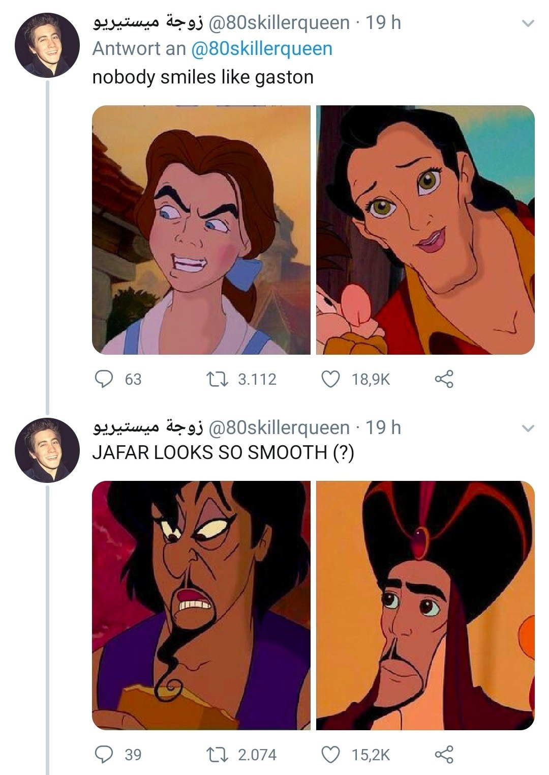 cursed images meme - is as ej 19 h Antwort an nobody smiles gaston 63 7 3.112 Siwa ds 9j . 19 h Jafar Looks So Smooth ? 39 12 2.074