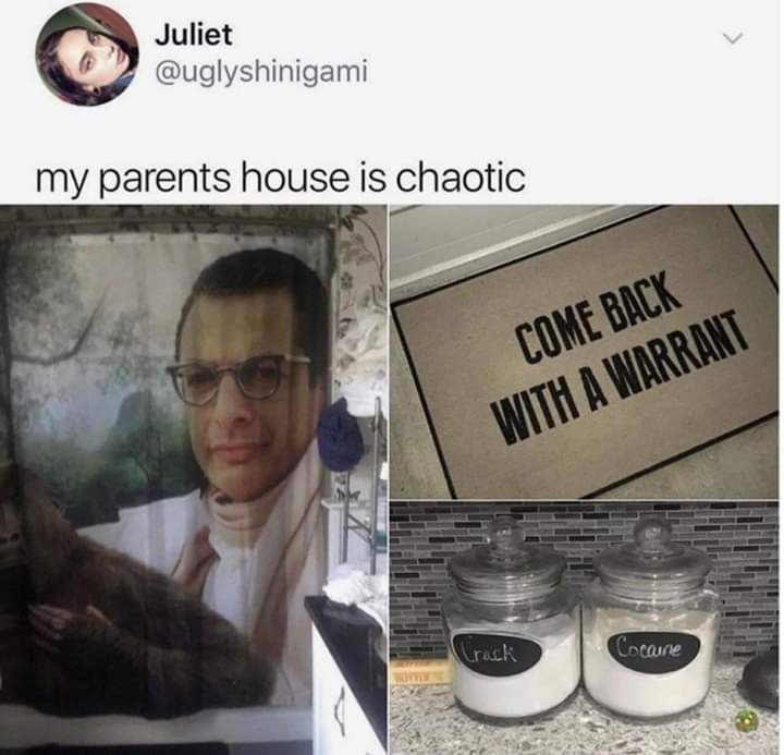 my parents house is chaotic - Juliet my parents house is chaotic Come Back With A Warrant track Cocaine