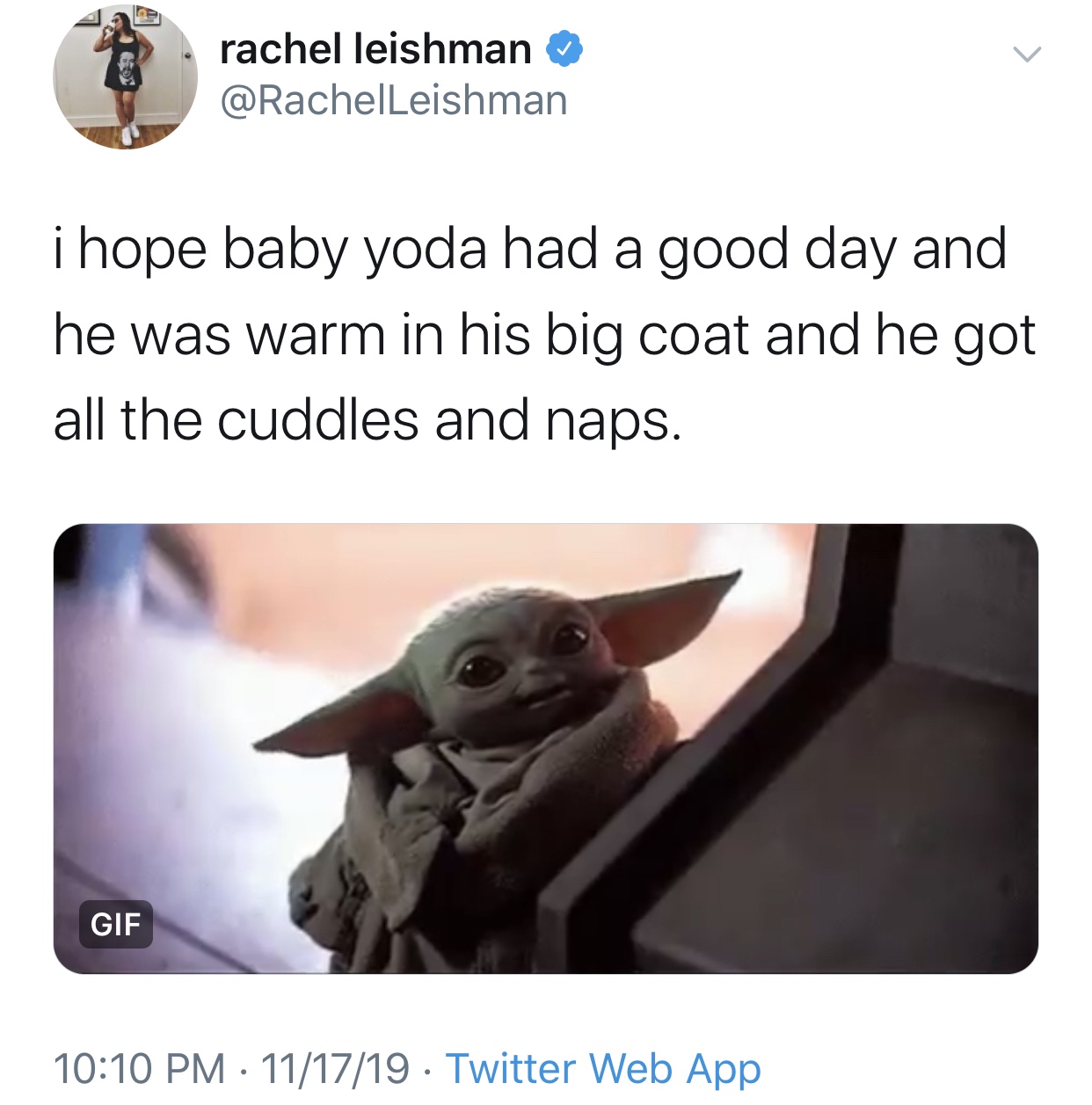 baby yoda meme - photo caption - rachel leishman i hope baby yoda had a good day and he was warm in his big coat and he got all the cuddles and naps. Gie 111719 Twitter Web App