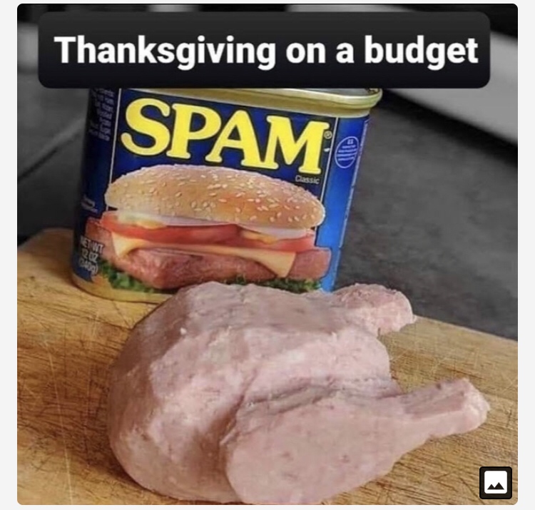 spam can - Thanksgiving on a budget Spam Dassic