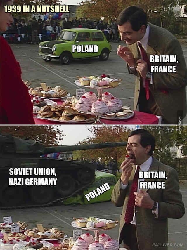 mr bean ww2 meme - 1939 In A Nutshell Poland Britain, France Lolpics.Com Soviet Union, Nazi Germany Britain, France Poland Eatuiver.Com