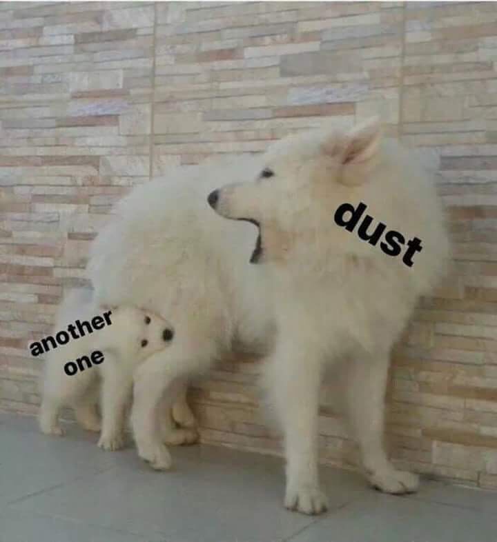 another the dust - dust another one