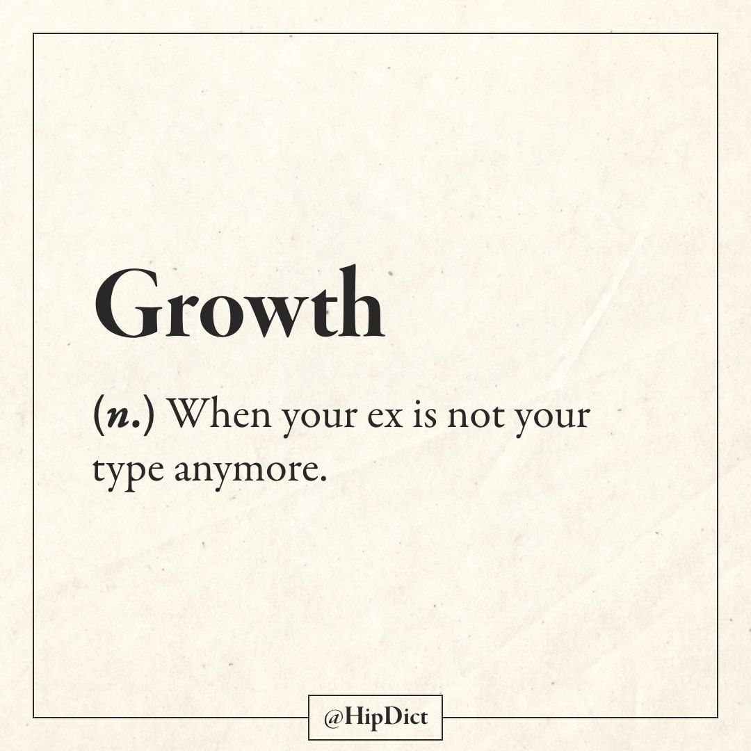 paper - Growth n. When your ex is not your type anymore.