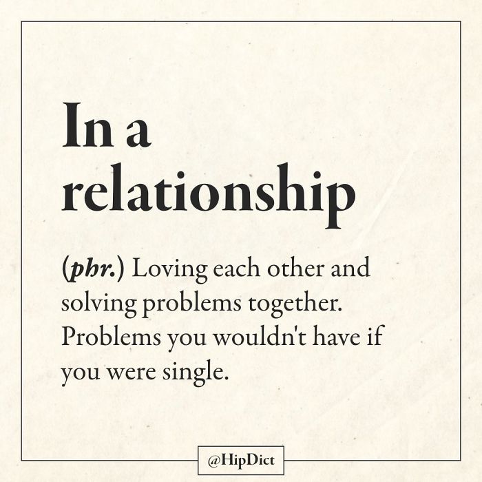 handwriting - In a relationship phr. Loving each other and solving problems together. Problems you wouldn't have if you were single.