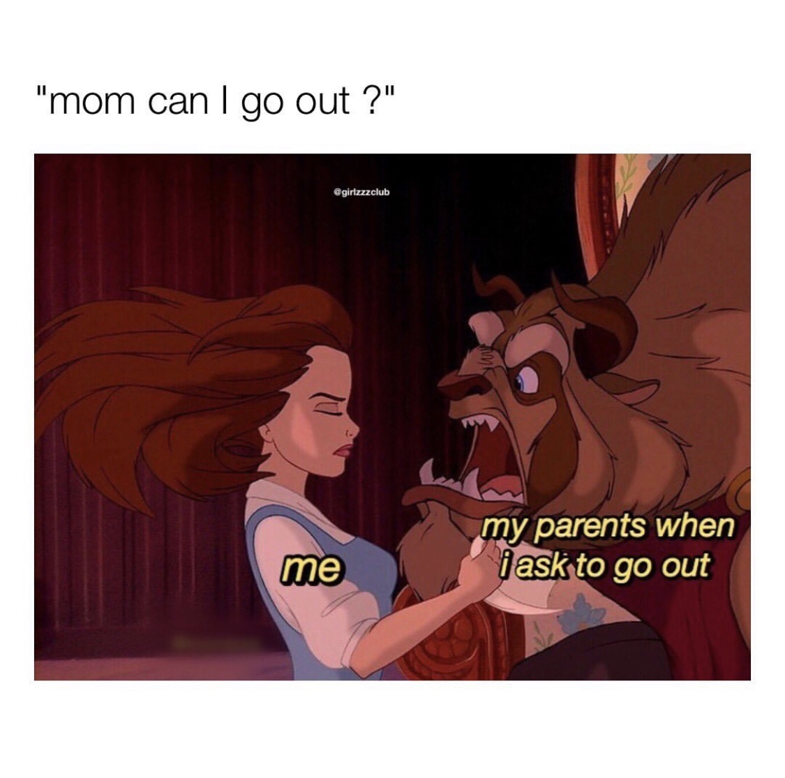 beauty and the beast belle - "mom can I go out ?" my parents when i ask to go out me