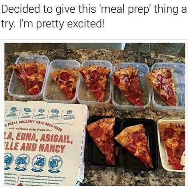 meal prep pizza - Decided to give this 'meal prep' thing a try. I'm pretty excited! Ce 93 Been Made Cza Couldn'T Havere without help from a La, Edna, Abigail. Lle And Nancy Reneng