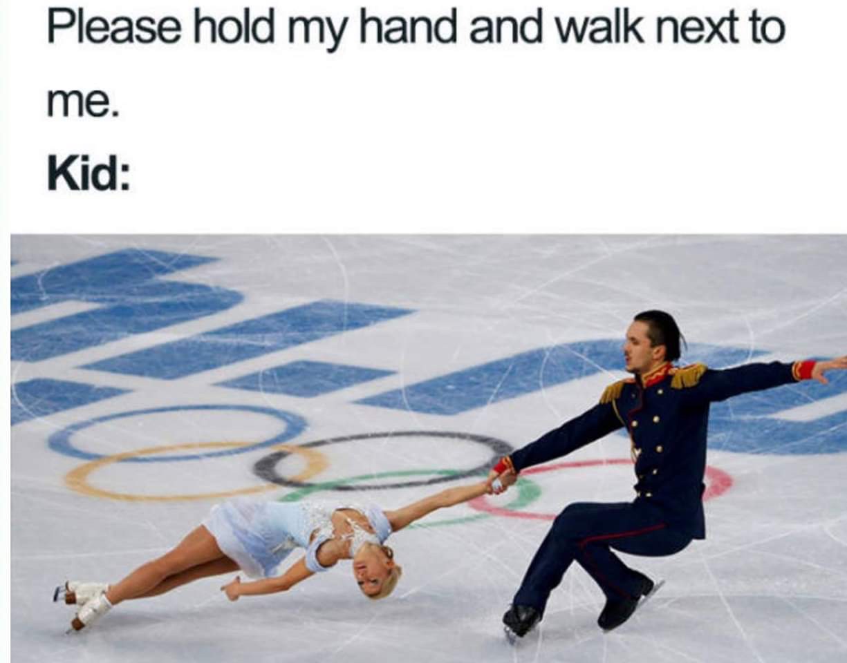 ice skating toddler meme - Please hold my hand and walk next to me. Kid