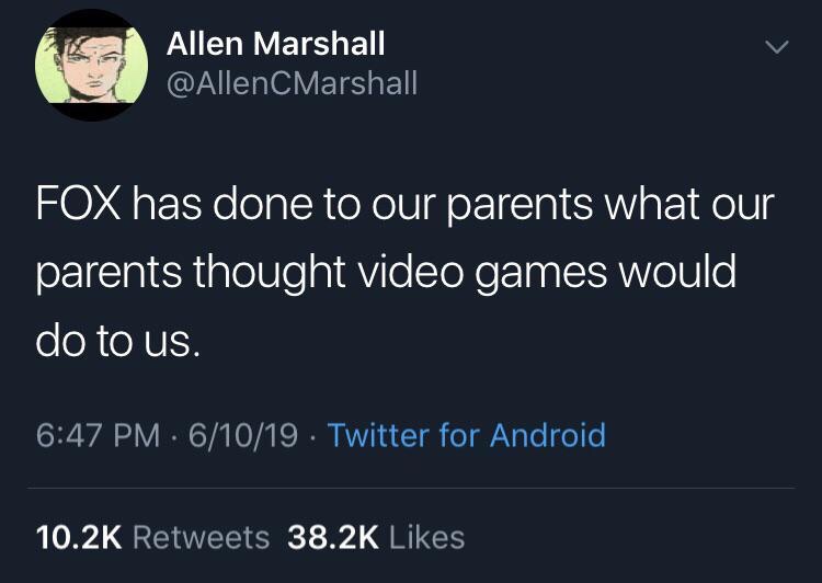 presentation - Allen Marshall Marshall Fox has done to our parents what our parents thought video games would do to us. 61019 Twitter for Android,