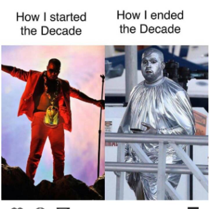 silver kanye meme - How I started the Decade How I ended the Decade