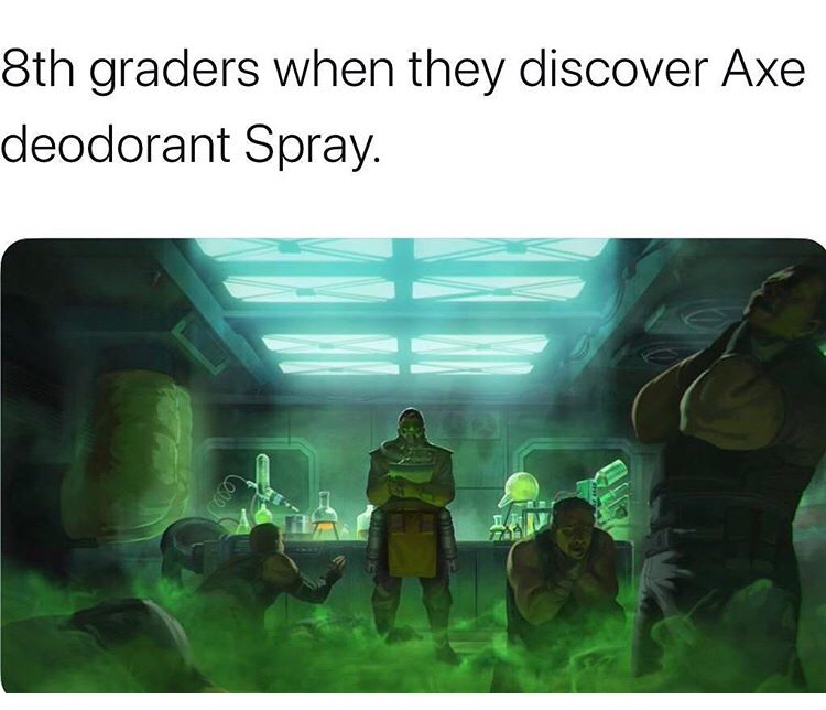 girl spraying perfume meme - 8th graders when they discover Axe deodorant Spray.