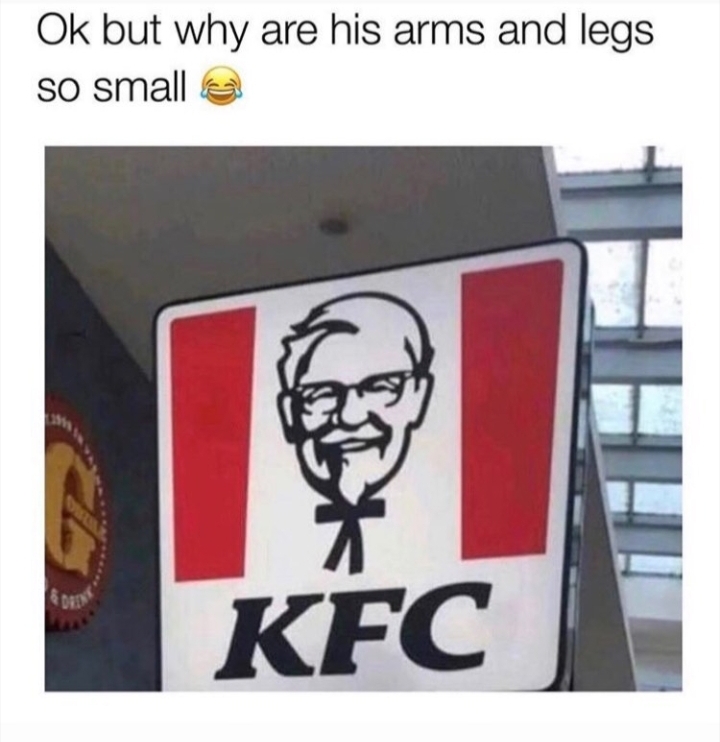 kfc meme little body - Ok but why are his arms and legs so small Kfc