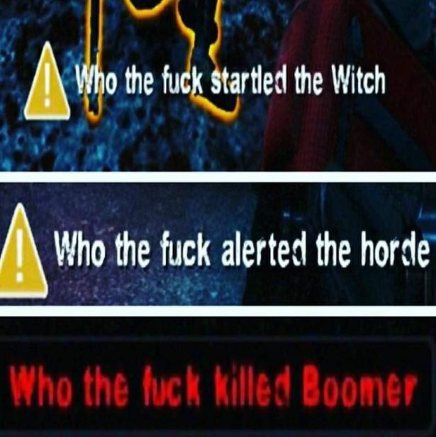 witch hunter l4d2 - Who the fuck started the Witch Who the fuck alerted the horde Who the fuck killed Boomer
