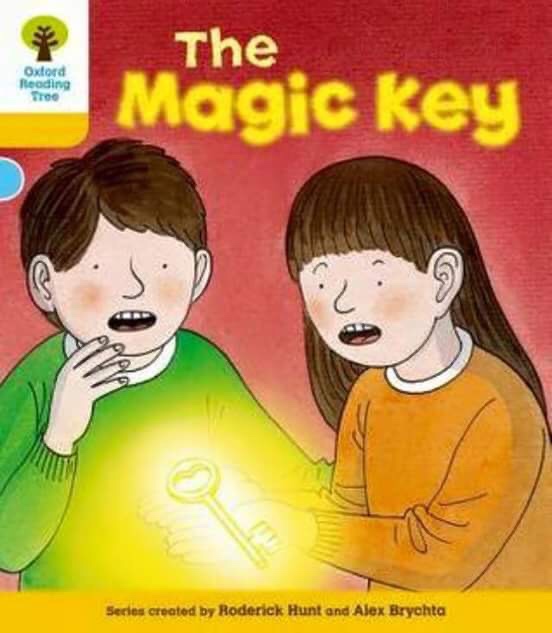 oxford reading tree magic key - Oxford Reading Tree The Magic key Din Serles created by Roderick Hunt and Alex Brychta