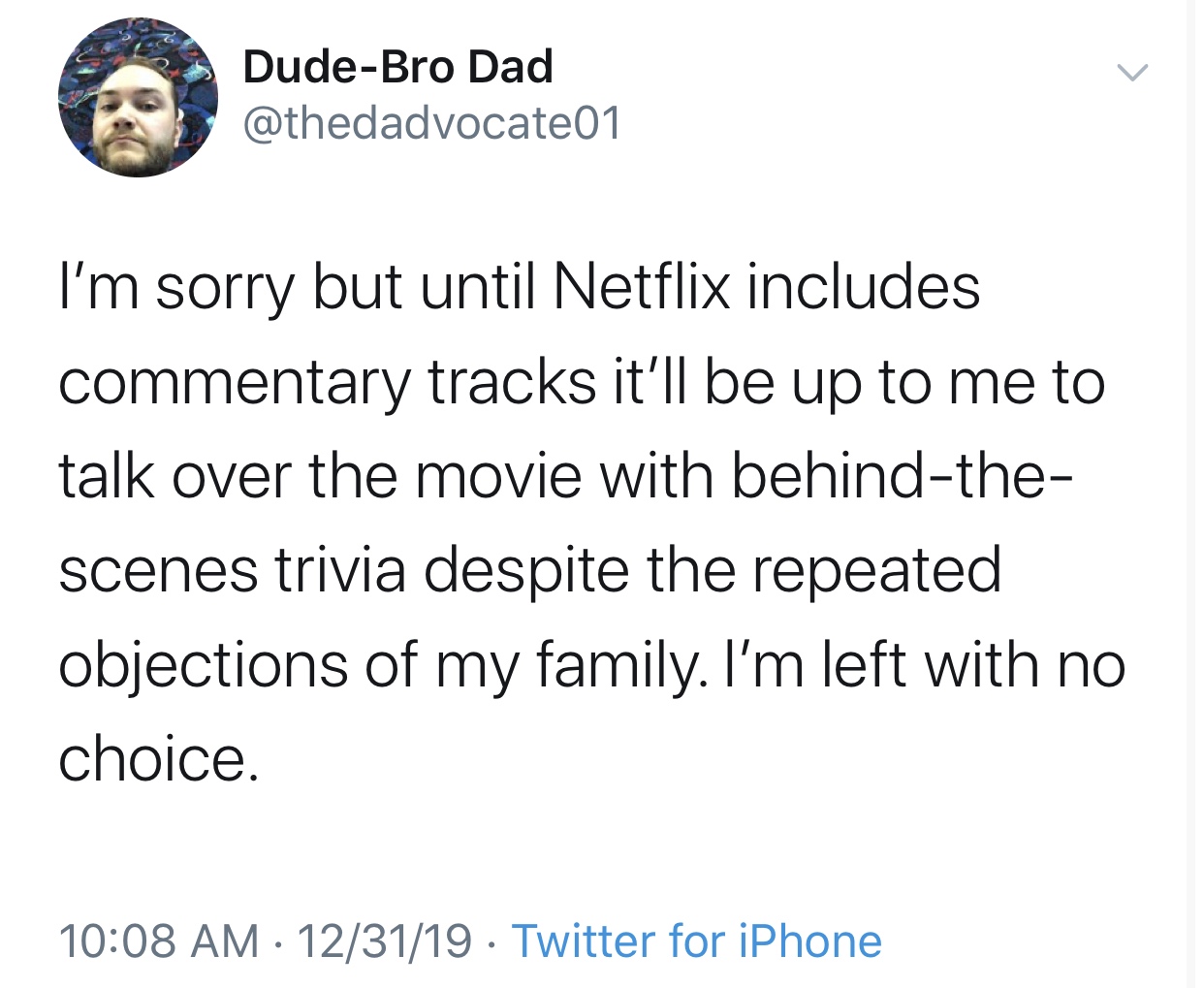 justin murphy twitter greta - DudeBro Dad I'm sorry but until Netflix includes commentary tracks it'll be up to me to talk over the movie with behindthe scenes trivia despite the repeated objections of my family. I'm left with no choice. 123119 Twitter fo