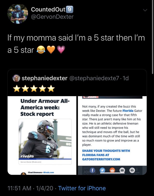 screenshot - CountedOut 9 'If my momma said I'm a 5 star then I'm a 5 star a stephaniedexter . 1d, Under Armour All America week Stock report Not many, if any created the buzz this week Dexter. The future Florida Gator really made a strong case for that f