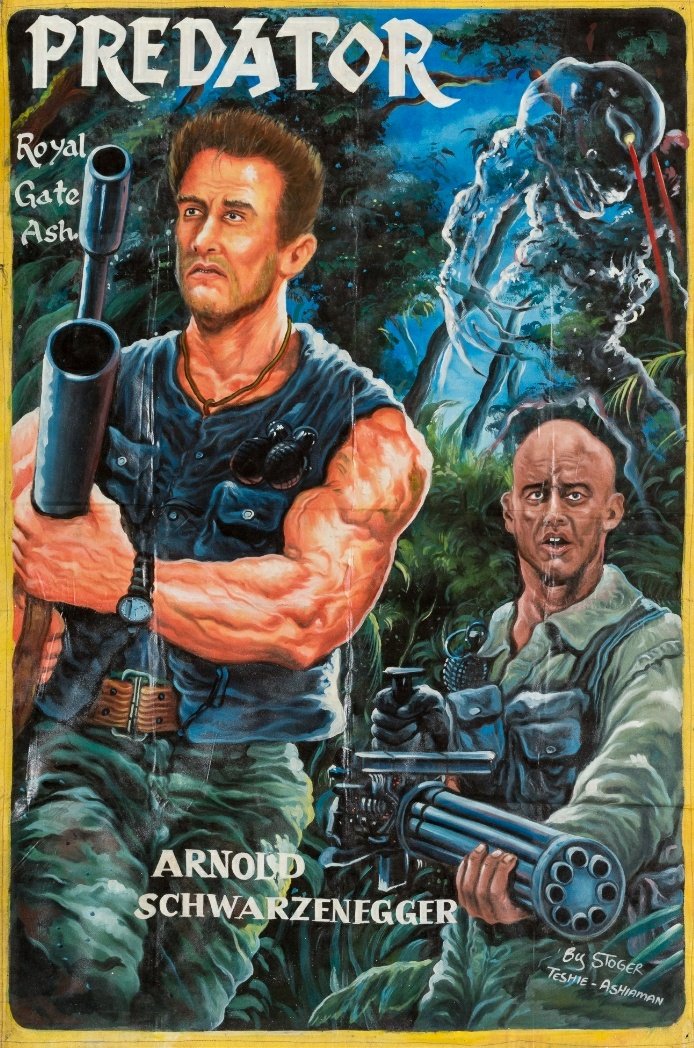 hand painted ghana movie posters - Predator Royal Gate Ash. Arnold Schwarzenegger By Stoger Teshie Ashiaman