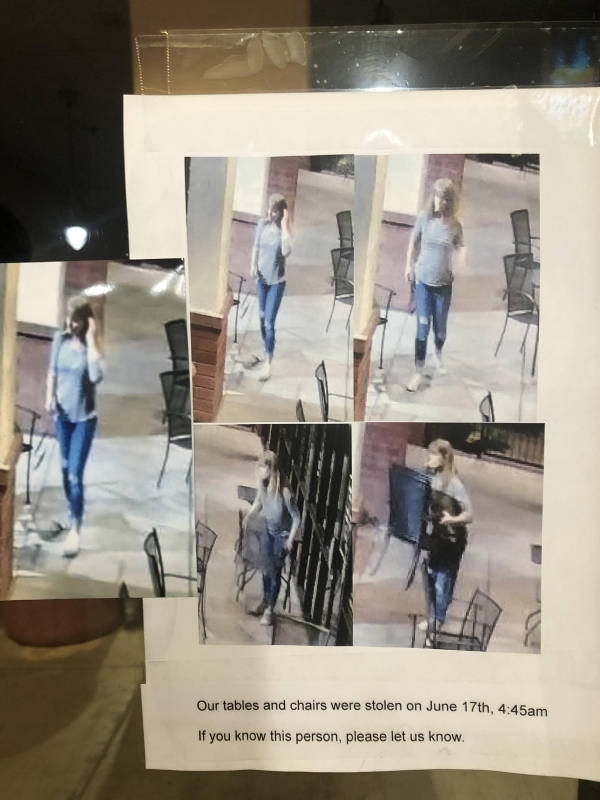 display window - Our tables and chairs were stolen on June 17th, am If you know this person, please let us know.