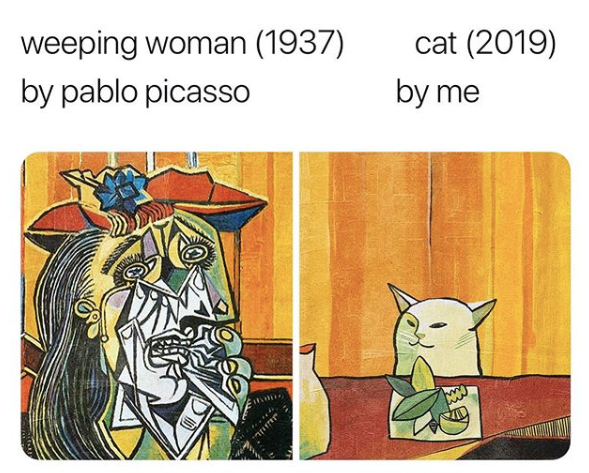 picasso cat meme - weeping woman 1937 by pablo picasso cat 2019 by me