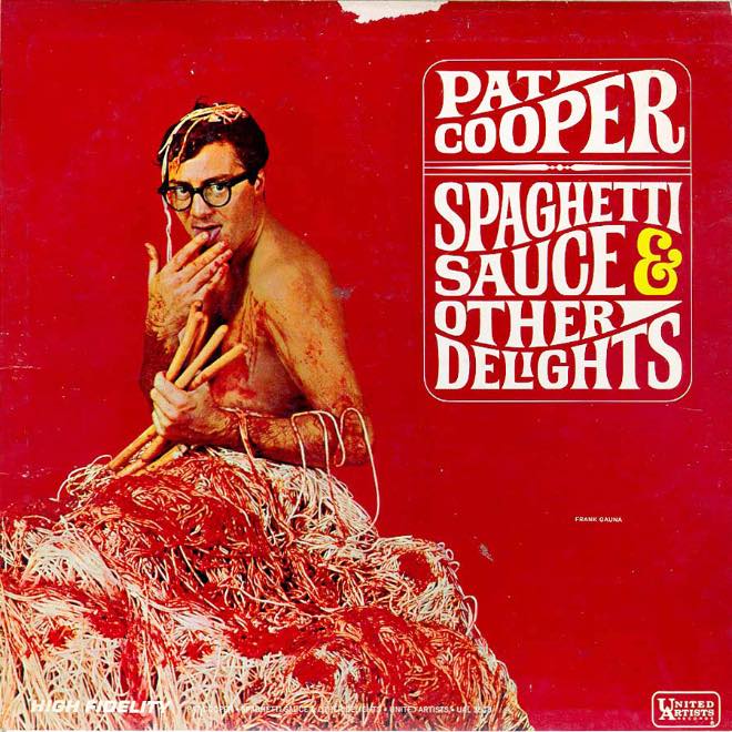 pat cooper spaghetti sauce - Paoper Spaghetti Sauce E Other DELGH10 Frank Gauna United Artists