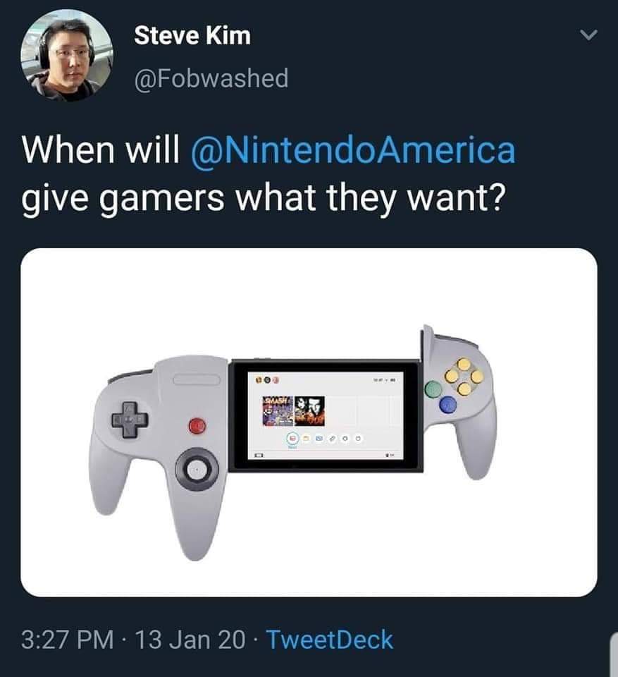 Video game - Steve Kim When will give gamers what they want? Et 13 Jan 20 TweetDeck