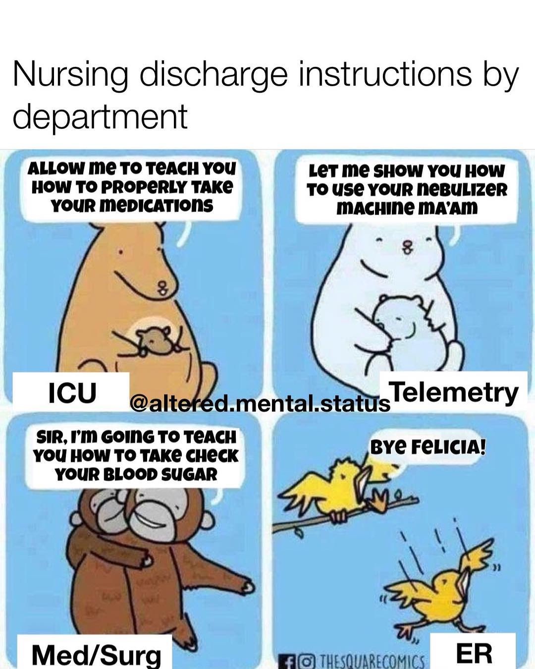 nursing discharge meme - Nursing discharge instructions by department Allow Me To Teach You How To Properly Take Your Medications Let me Show You How To use Your Nebulizer Machine Ma'Am Icu .mental.statusi metry Sir, I'M Going To Teach You How To Take Che