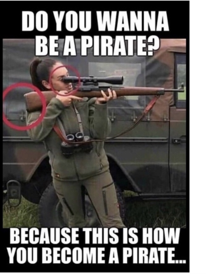 do you wanna be a pirate - Do You Wanna Be A Pirate? Because This Is How You Become A Pirate..