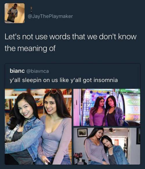 Meme - Let's not use words that we don't know the meaning of bianc y'all sleepin on us y'all got insomnia, Book