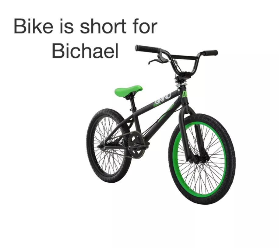 bike is short for bichael memes - Bike is short for Bichael Suivo