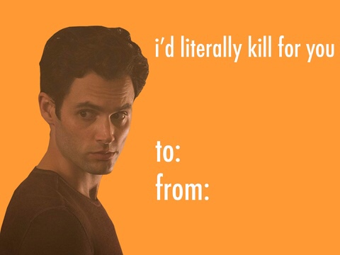valentines day card memes - i'd literally kill for you to. from