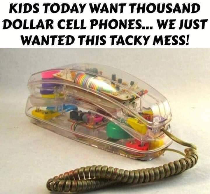 vintage clear phone - Kids Today Want Thousand Dollar Cell Phones... We Just Wanted This Tacky Mess!