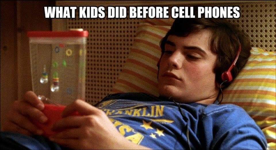 funny 90s - What Kids Did Before Cell Phones Esde Snklin