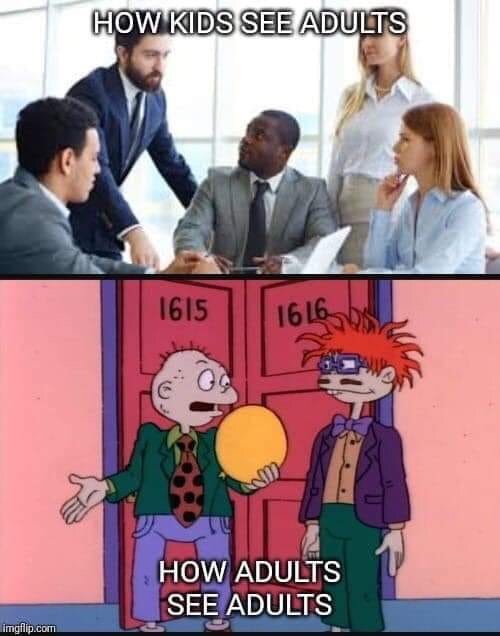 rugrats memes - How Kids See Adults 1615 16L6 How Adults See Adults imgflip.com