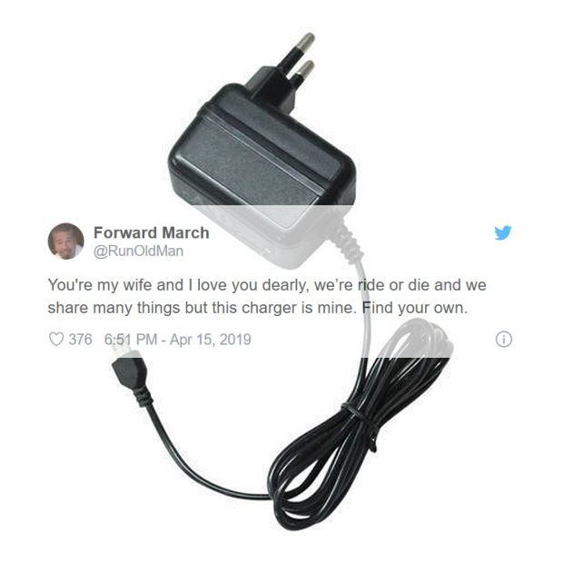 laptop power adapter - Forward March Man You're my wife and I love you dearly, we're ride or die and we many things but this charger is mine. Find your own. 376