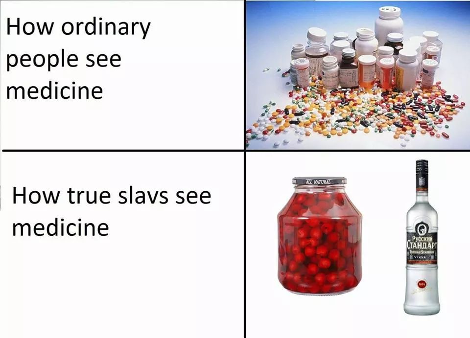 slav medicine - How ordinary people see medicine All Natural How true slavs see medicine
