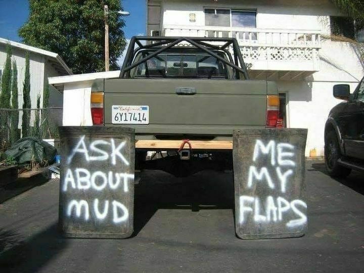 me my flaps - On 6Y17414 Ask About Mud Me My Flaps