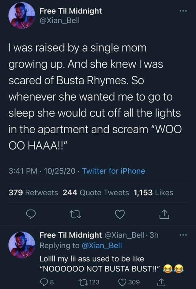 mantse chale wote - Free Til Midnight I was raised by a single mom growing up. And she knew I was scared of Busta Rhymes. So whenever she wanted me to go to sleep she would cut off all the lights in the apartment and scream