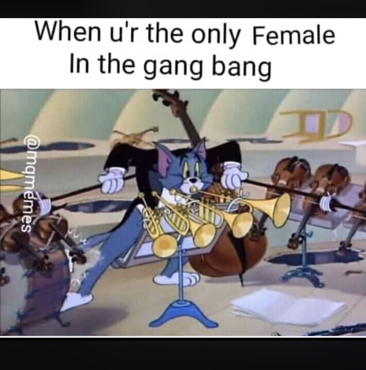 full stack developer meme - When u'r the only Female In the gang bang smwbuo