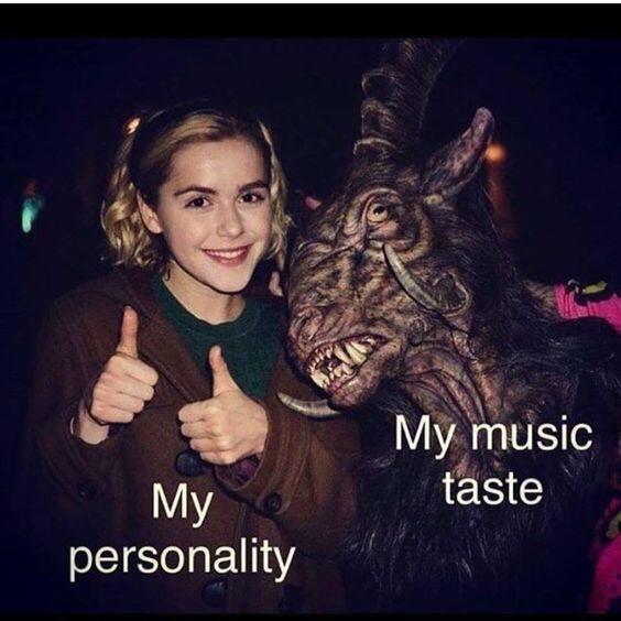 kiernan shipka meme - My music taste My personality
