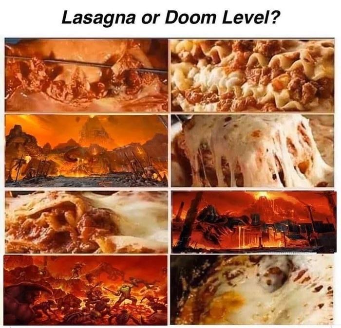 funny gaming memes - endokarditis oder lasagne - Lasagna or Doom Level?