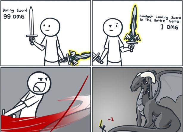 funny gaming memes - Boring Sword 99 Dmg Coolest Looking Sword In The Entire Game 1 Dmg 1