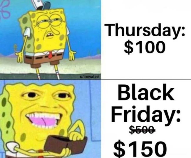rgb gamers meme - Thursday $100 uimwafsel Black Friday $500 $150