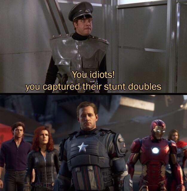 new avengers game - You idiots! you captured their stunt doubles