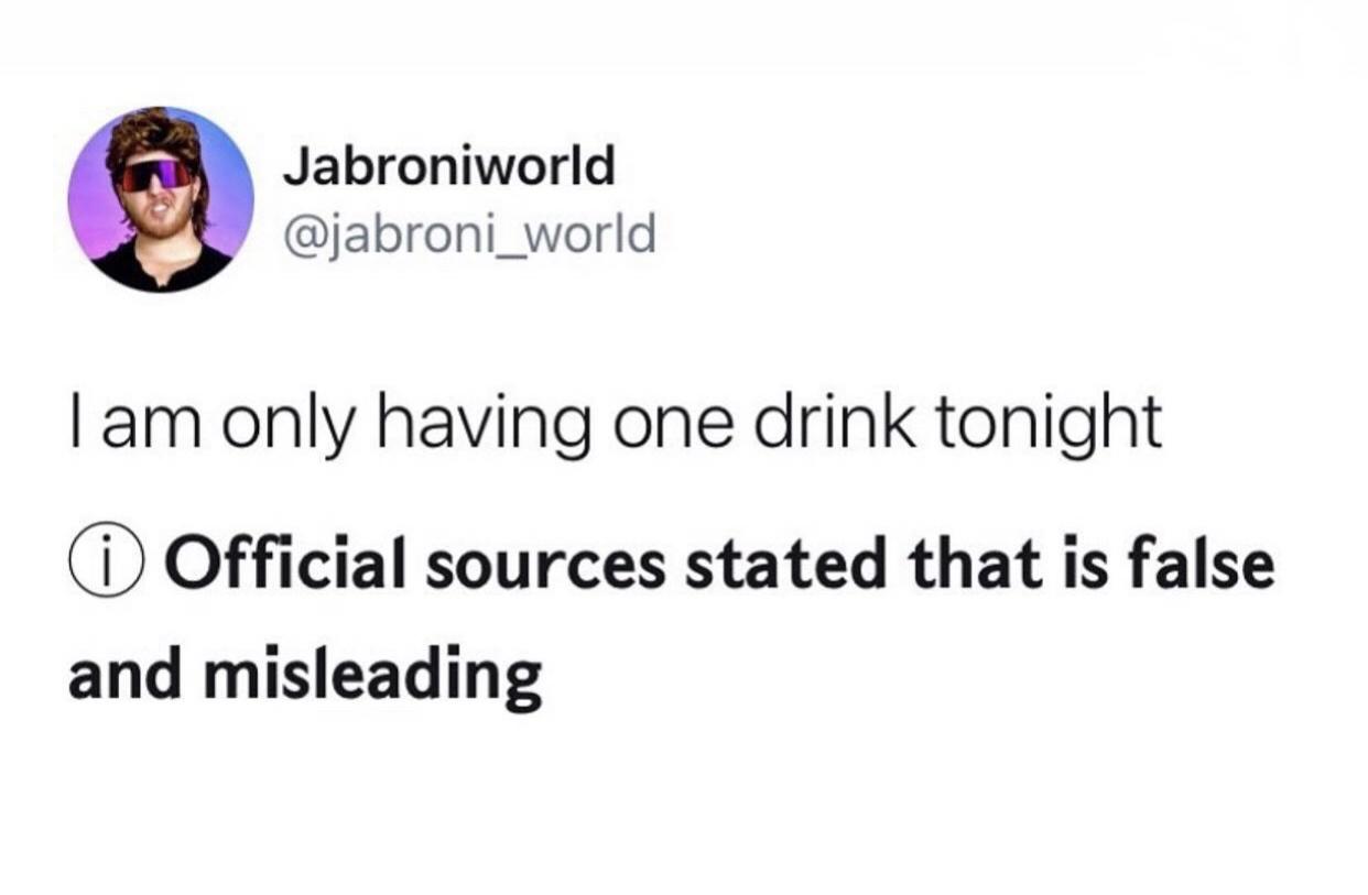 organization - Jabroniworld I am only having one drink tonight i Official sources stated that is false and misleading