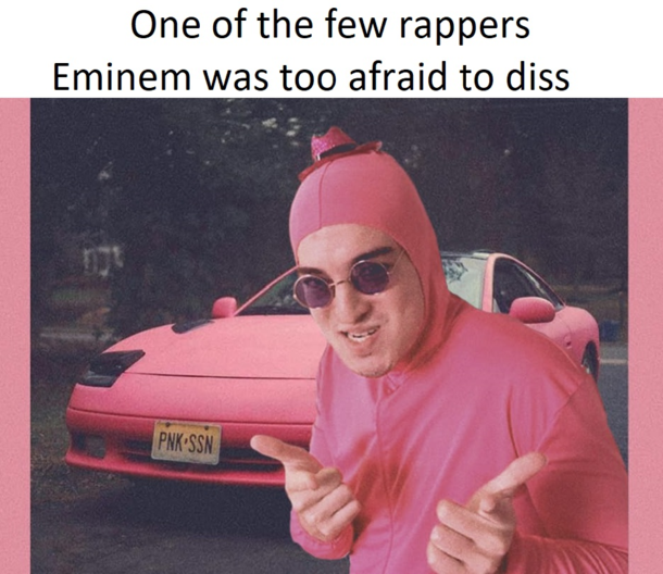 pink season album cover - One of the few rappers Eminem was too afraid to diss Pnkossn